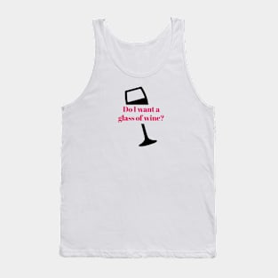 You Bet Shiraz I Do! (front and back tee) Tank Top